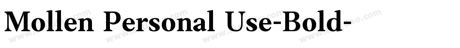 Mollen Personal Use-Bold字体转换